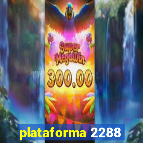 plataforma 2288